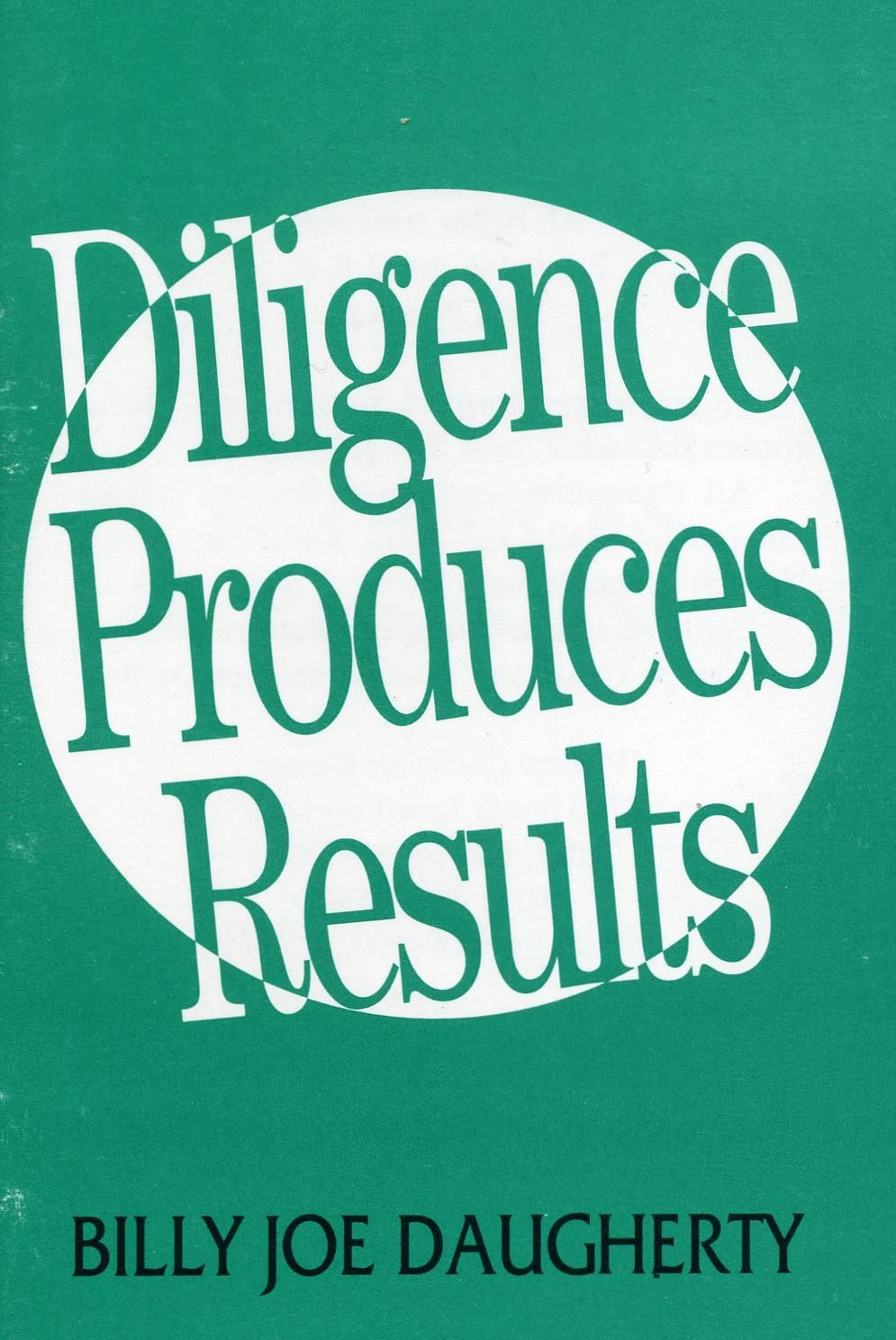 Englische Bücher - B. J. Daugherty: Diligence Produces Results