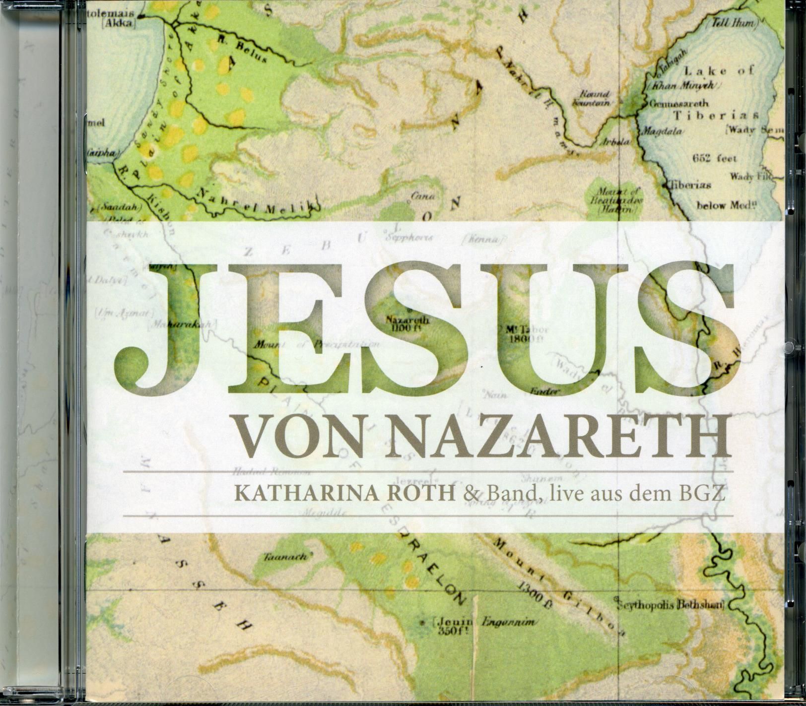 Musik CDs - Manfred & Katharina Roth: Jesus von Nazareth (CD)