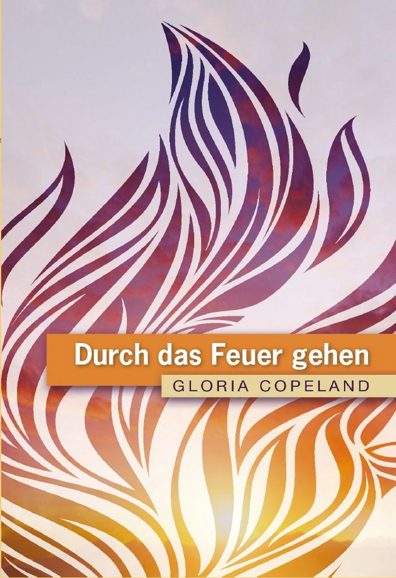 Büchersortiment - Minibücher - Gloria Copeland: Durch das Feuer gehen