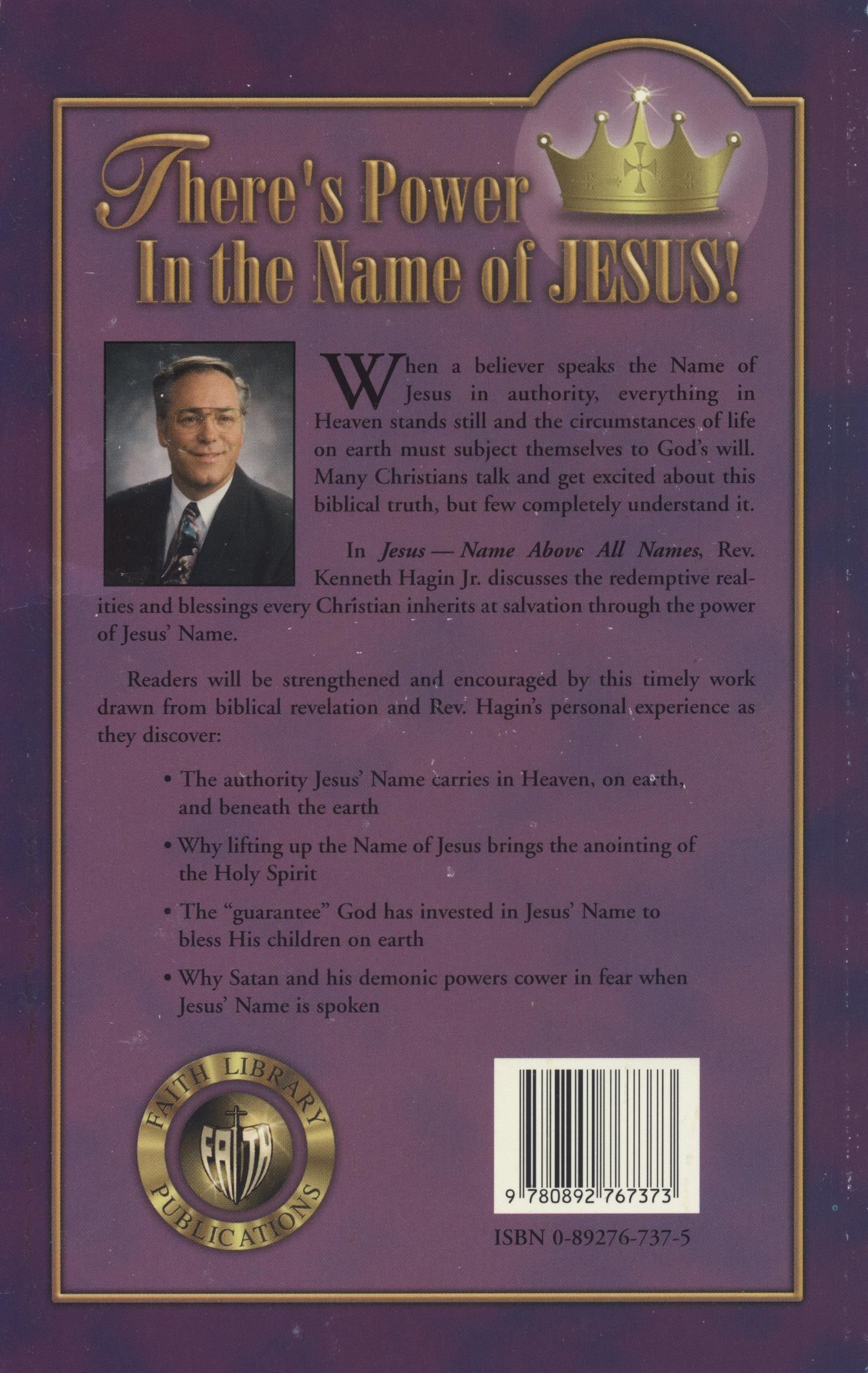 K. Hagin Jr. Jesus - Name Above All Names