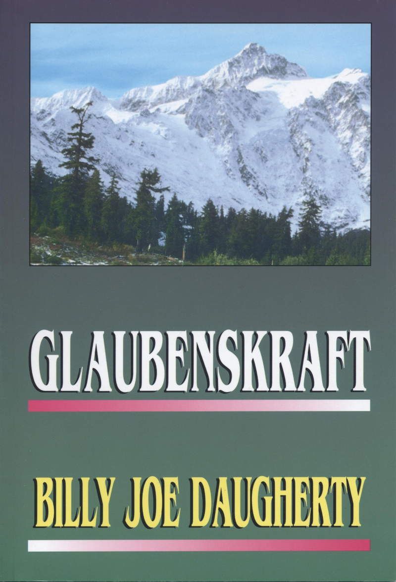 Billy Joe Daugherty: Glaubenskraft (50% reduziert)