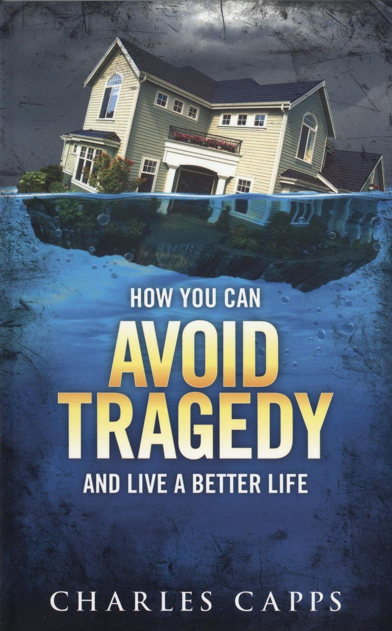 Englische Bücher - Charles Capps: How you can avoid Tragedy and live a better Life?