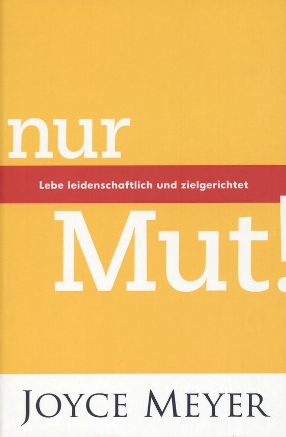 Büchersortiment - Joyce Meyer: Nur Mut