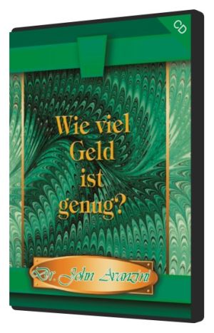 John Avanzini: Wie viel Geld ist genug? (1 CD)