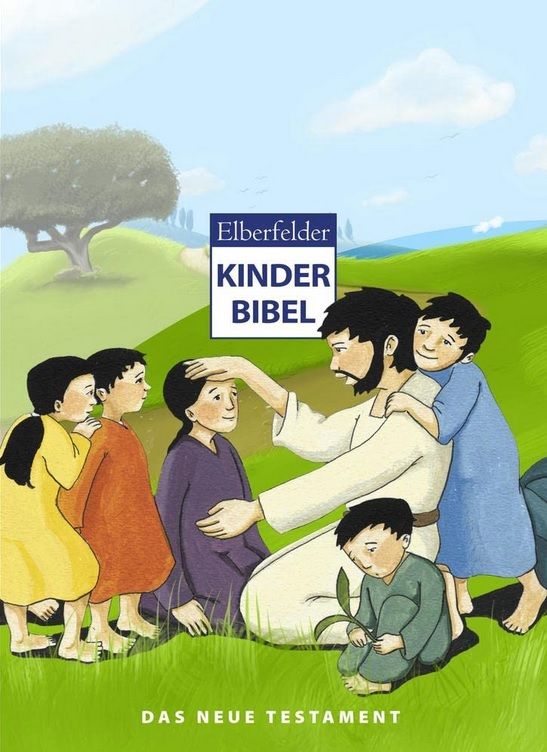 Kinder- & Jugendbücher - Bibeln - Elberfelder Kinderbibel – Das Neue Testament