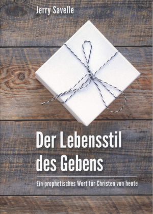 Jerry Savelle: Der Lebensstil des Gebens