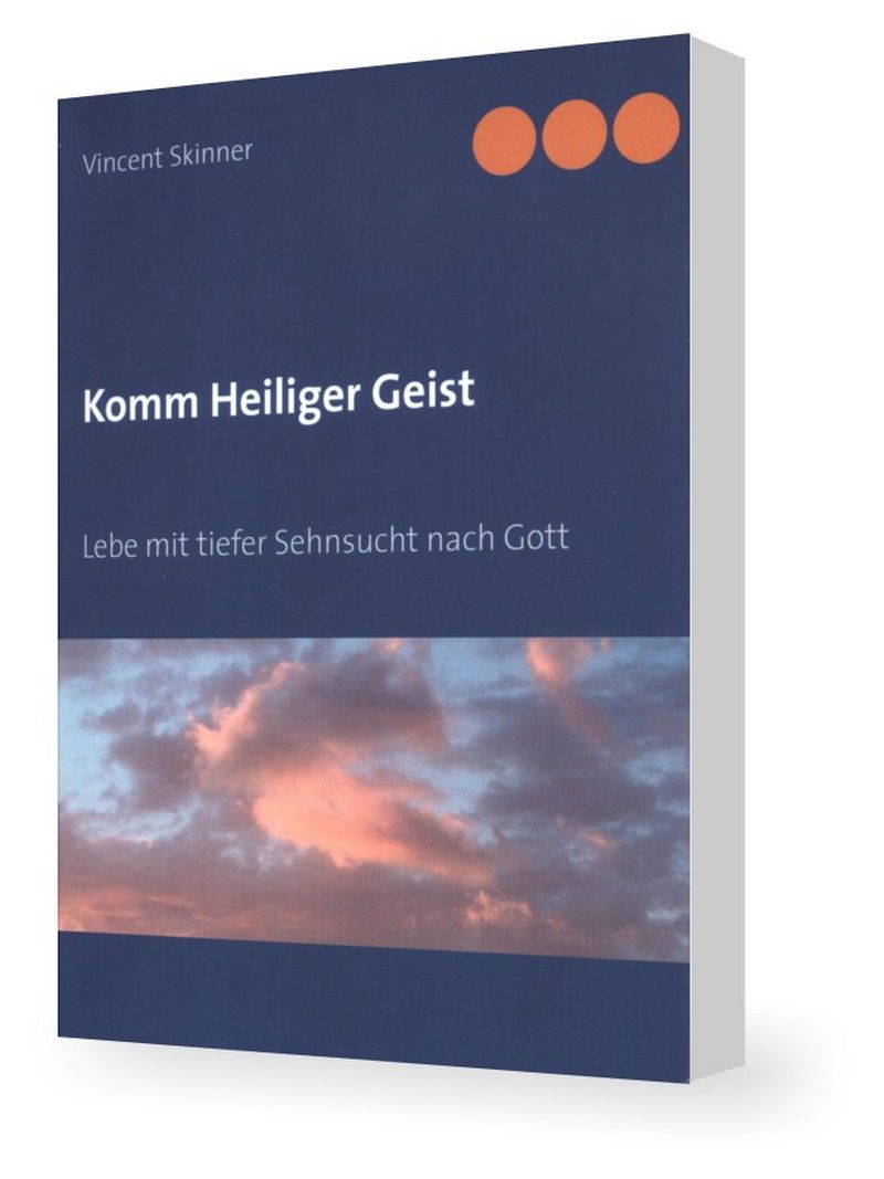 Büchersortiment - Vincent Skinner: Komm Heiliger Geist