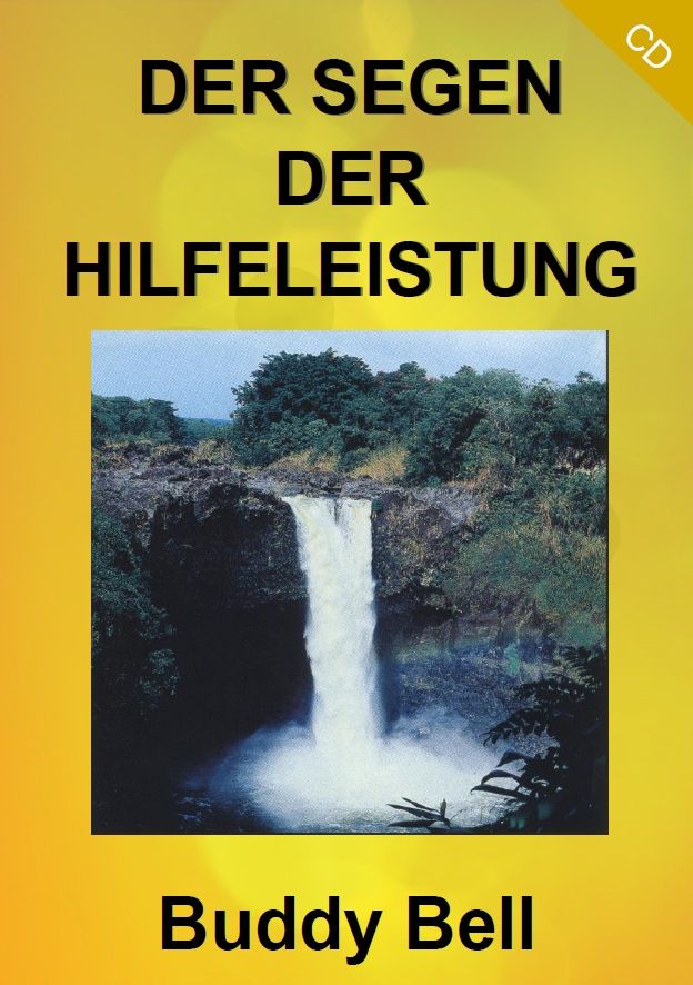 Hörbücher Deutsch - Buddy Bell: Der Segen der Hilfeleistung (1 CD)