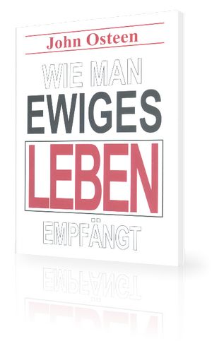 Büchersortiment - Minibücher - John Osteen: Wie man ewiges Leben empfängt