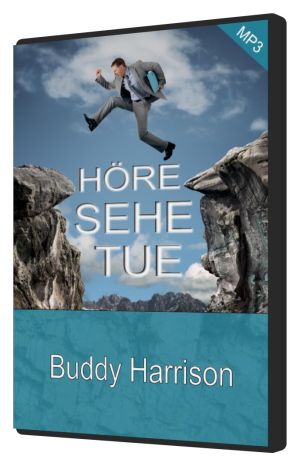 Buddy Doyle Hamison: Höre, sehe, tue - Geistl. Gesetze Gottes (MP3)