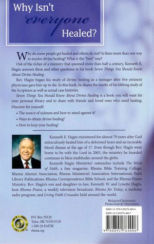 Kenneth E. Hagin: Seven Things About Divine Healing