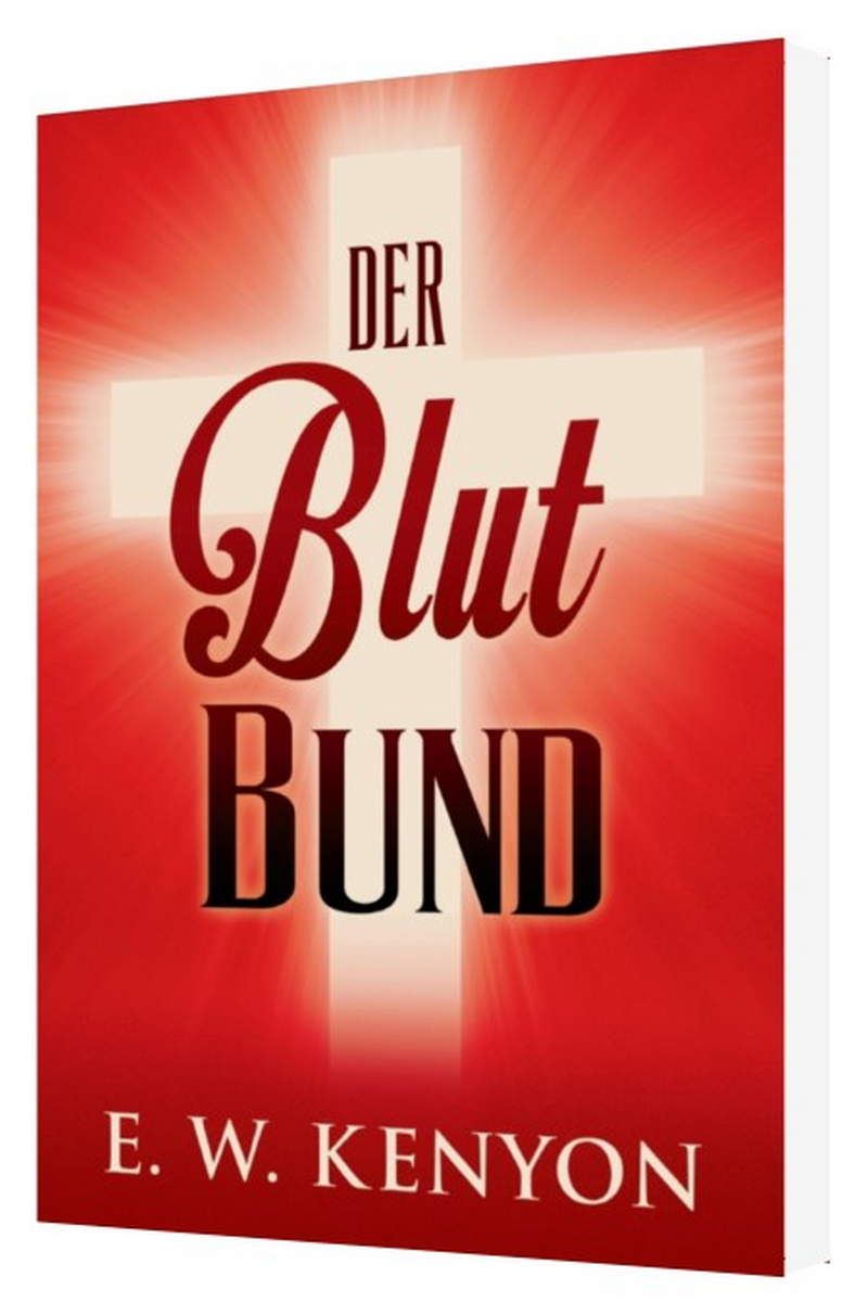 Büchersortiment - E.W. Kenyon: Der Blutbund