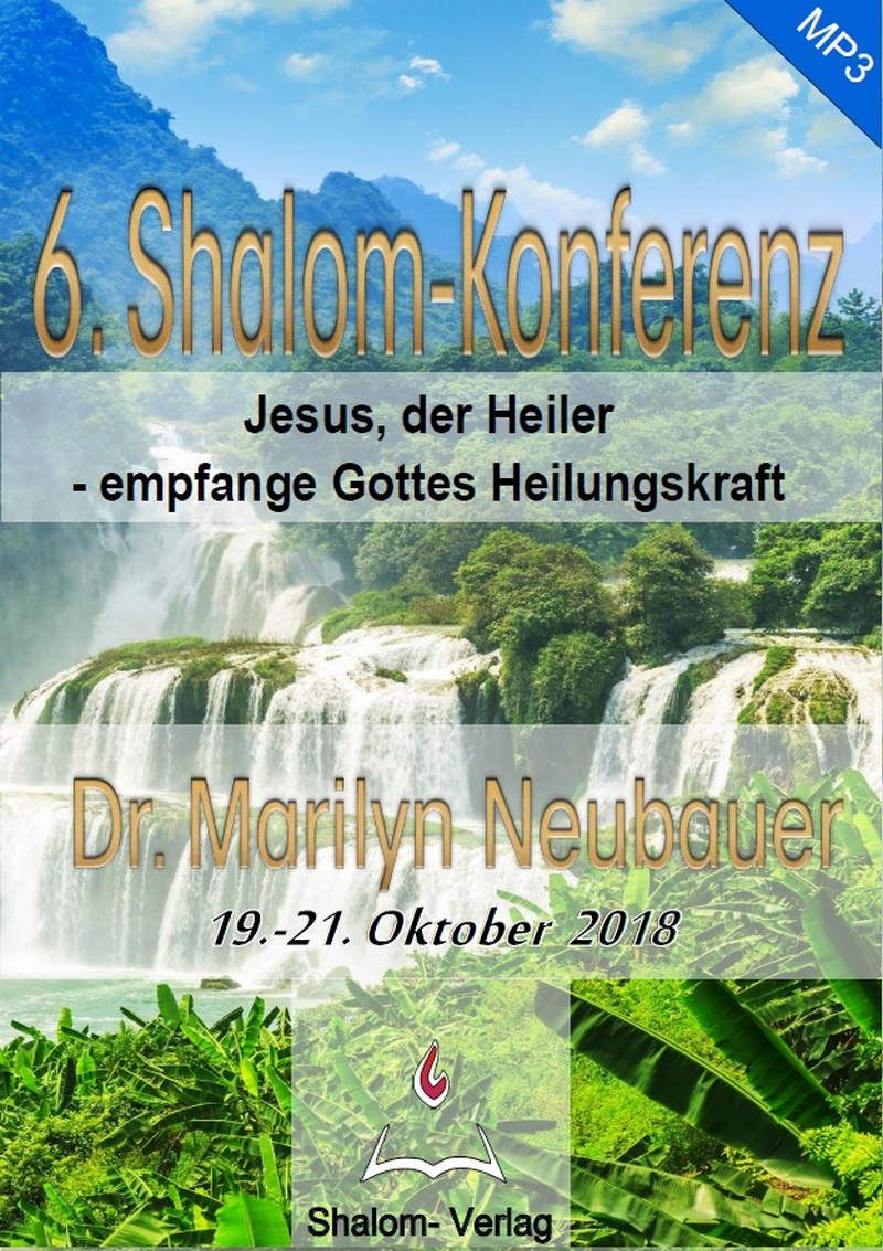 Audio & Musik - Predigten Deutsch - Konferenzen - Shalom-Verlag: 6. Shalom-Konferenz (MP3)