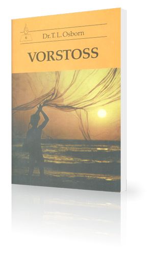 Büchersortiment - Sonderangebote - T.L. Osborn: Vorstoß