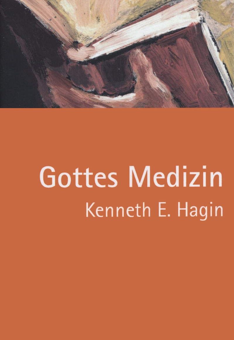Büchersortiment - Minibücher - Kenneth E. Hagin: Gottes Medizin