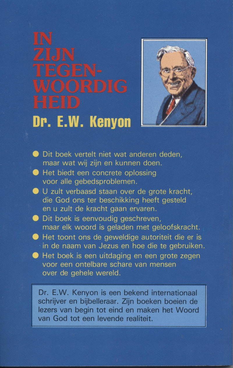 Holländisch - E.W. Kenyon: In zijn tegenwoordigheid