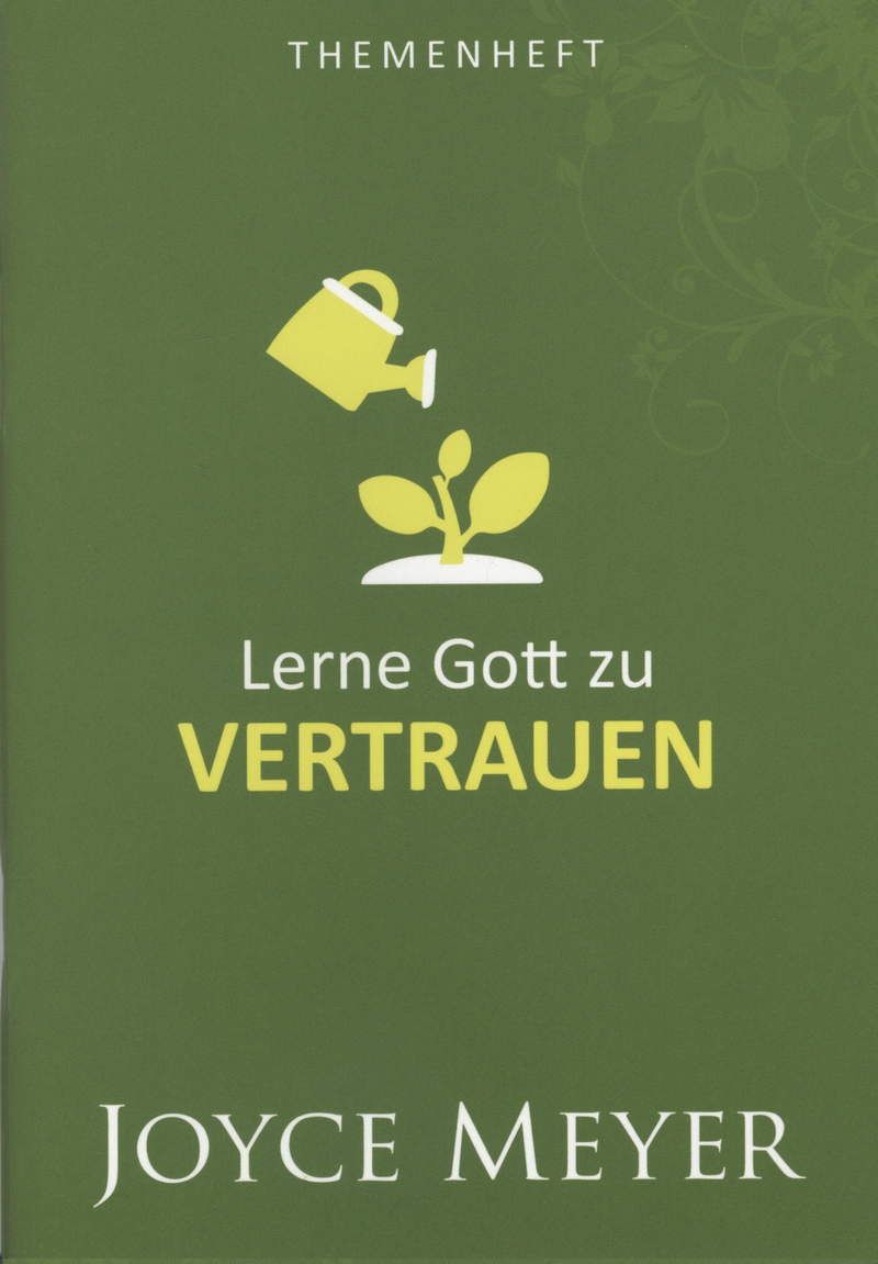 Büchersortiment - Joyce Meyer: Lerne Gott zu vertrauen