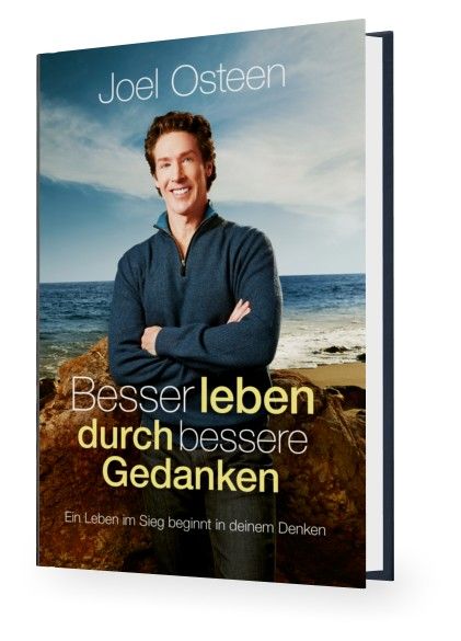 Büchersortiment - Joel Osteen: Besser leben durch bessere Gedanken