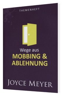 Büchersortiment - Joyce Meyer: Wege aus Mobbing & Ablehnung