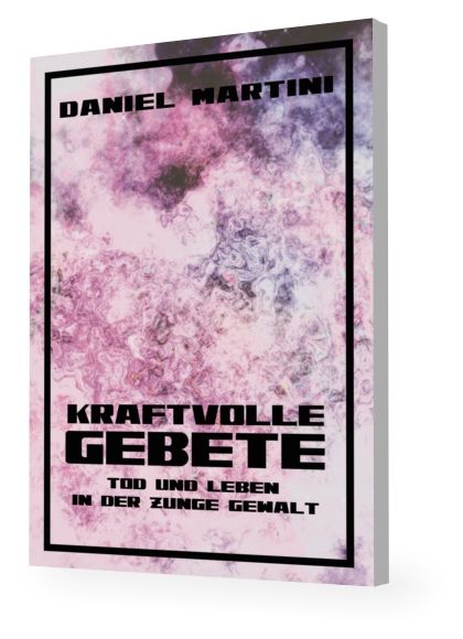 Büchersortiment - Daniel Martini: Kraftvolle Gebete