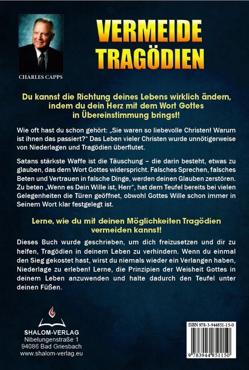 Büchersortiment - Charles Capps: Wie du Tragödien vermeiden und ein besseres Leben führen kannst