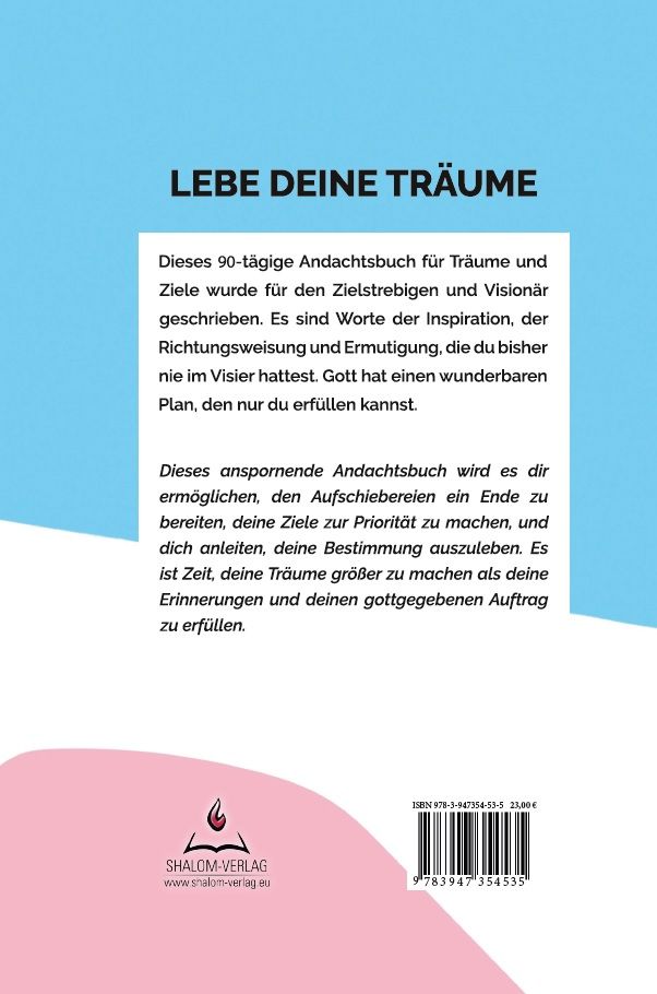 Büchersortiment - Andachtsbücher - Neuerscheinungen - Terri Savelle Foy: Lebe Deine Träume