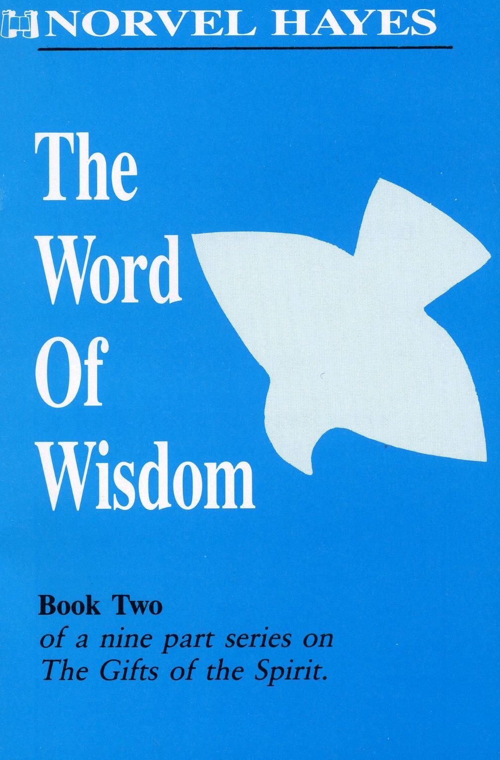 Englische Bücher - N. Hayes: The Gift of Word of Wisdom