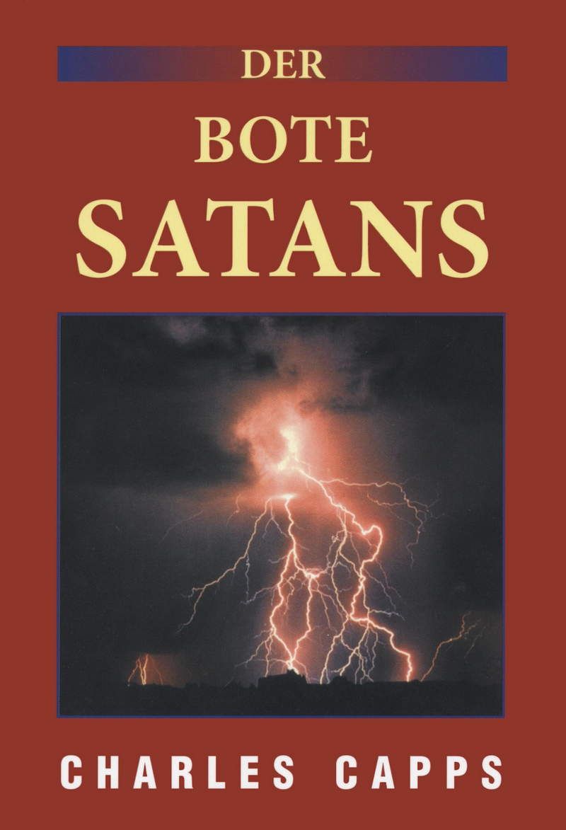 Sonderangebote - Charles Capps: Der Bote Satans (Rabattangebot 8 Stk + 2 Gratis)