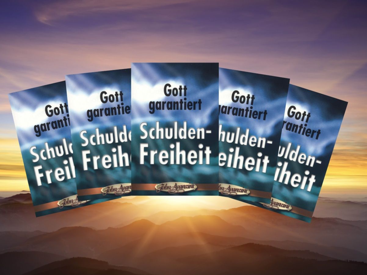 John Avanzini: Gott garantiert Schuldenfreiheit (Rabattangebot 3 Stk + 2 Gratis)