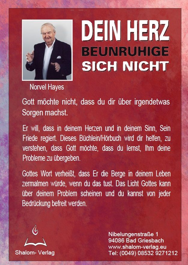 Hörbücher Deutsch - Norvel Hayes: Dein Herz beunruhige sich nicht (1 CD)