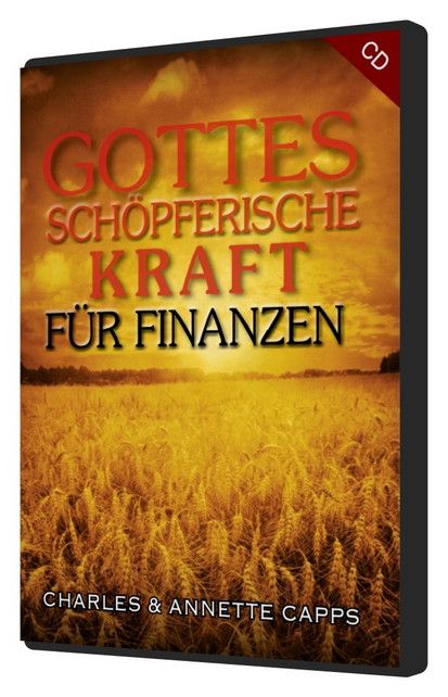 Charles Capps: Gottes schöpferische Kraft für Finanzen (1 CD)