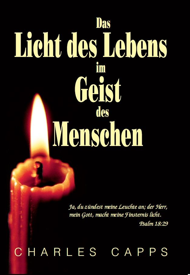 Sonderangebote - Charles Capps: Das Licht des Lebens im Geist des Menschen (Rabattangebot 8 Stk + 2 Gratis)