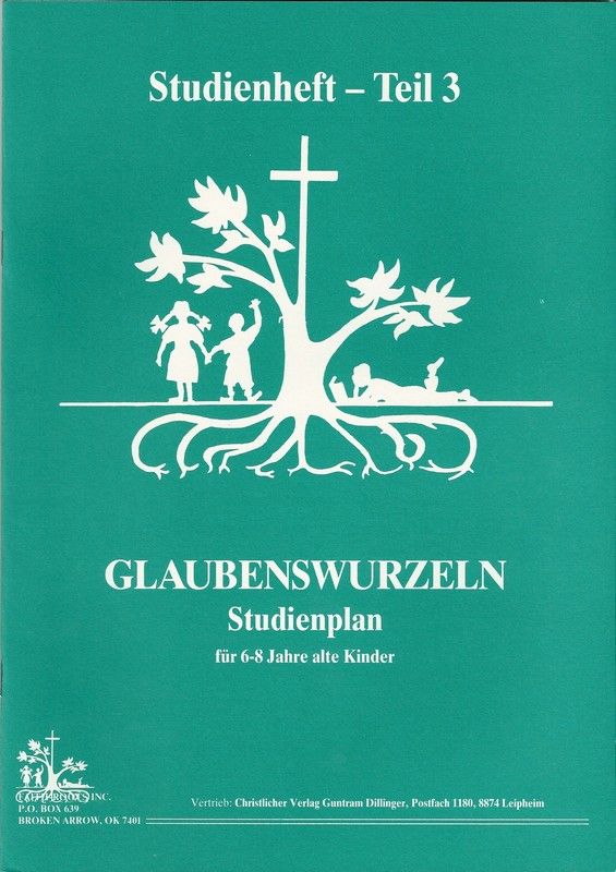 Kinder- & Jugendbücher - Willie George: Glaubenswurzeln (6-8 Jahre) Teil 3