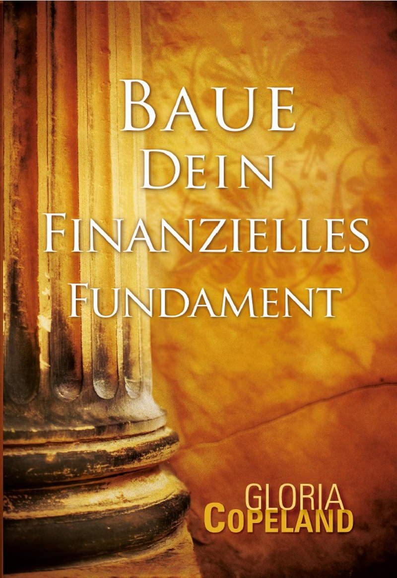 Büchersortiment - Minibücher - Gloria Copeland: Baue dein finanzielles Fundament