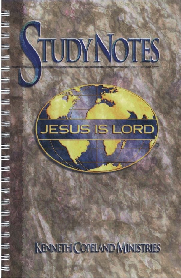 Kenneth & Gloria Copeland: Study Notes