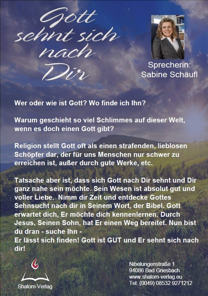 Hörbücher Deutsch - Sabine Schäufl - Gott sehnt sich nach Dir (CD)