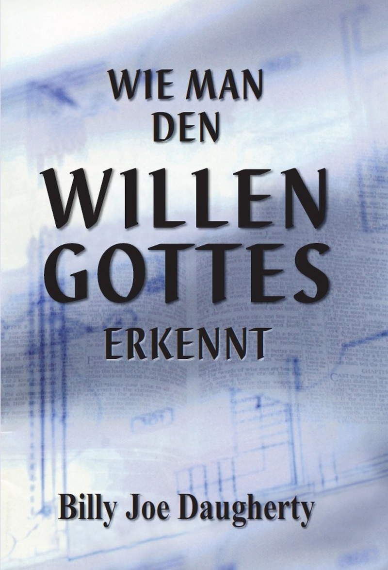 Büchersortiment - Minibücher - Billy Joe Daugherty: Wie man den Willen Gottes erkennt