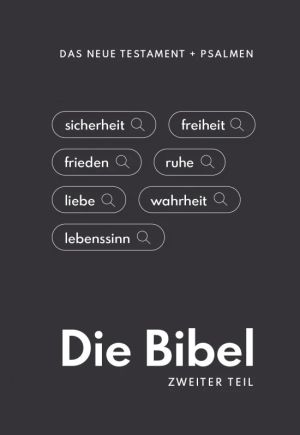 Elberfelder Bibel - Das Neue Testament und Psalmen (Zweiter Teil)