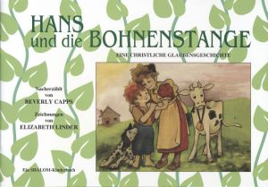 Beverly Capps: Hans und die Bohnenstange