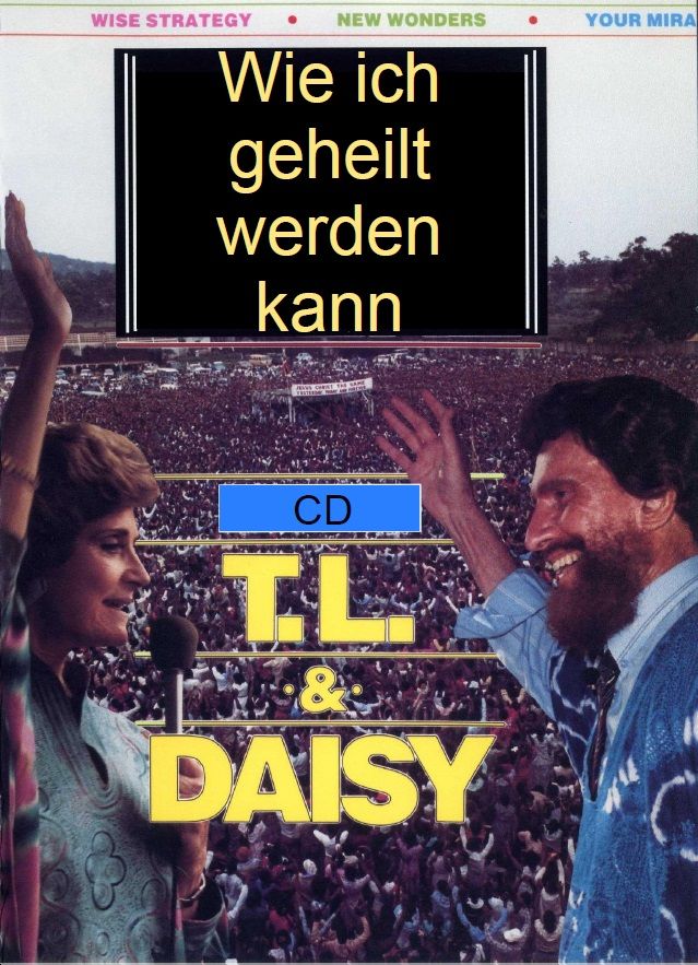 Predigten Deutsch - T.L. Osborn: Wie ich geheilt werden kann (CD)