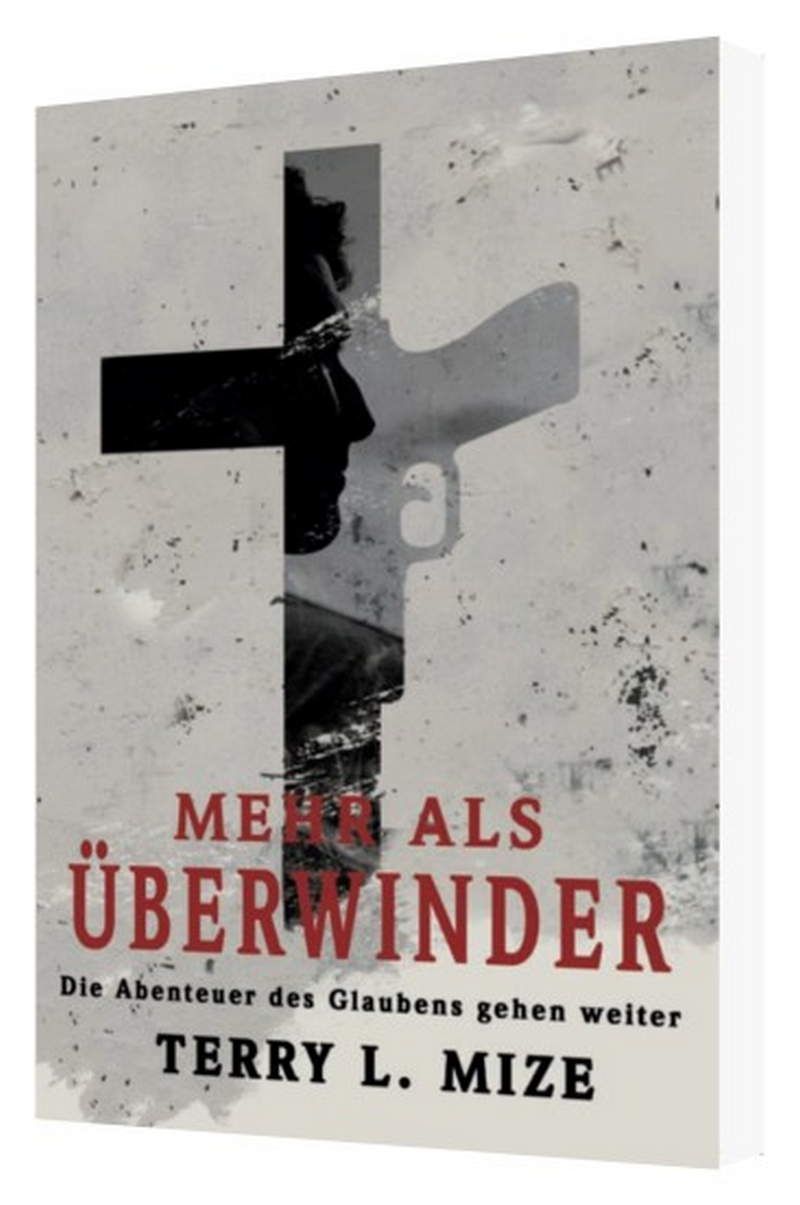 Büchersortiment - Terry Mize: Mehr als Überwinder