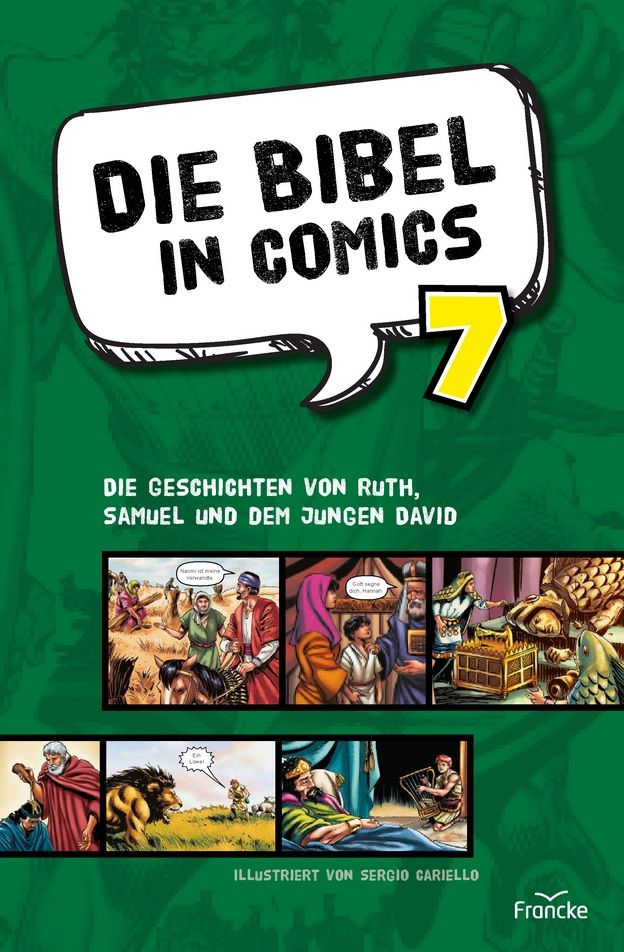 Die Bibel in Comics 7 - Die Geschichten von Ruth, Samuel und dem jungen David