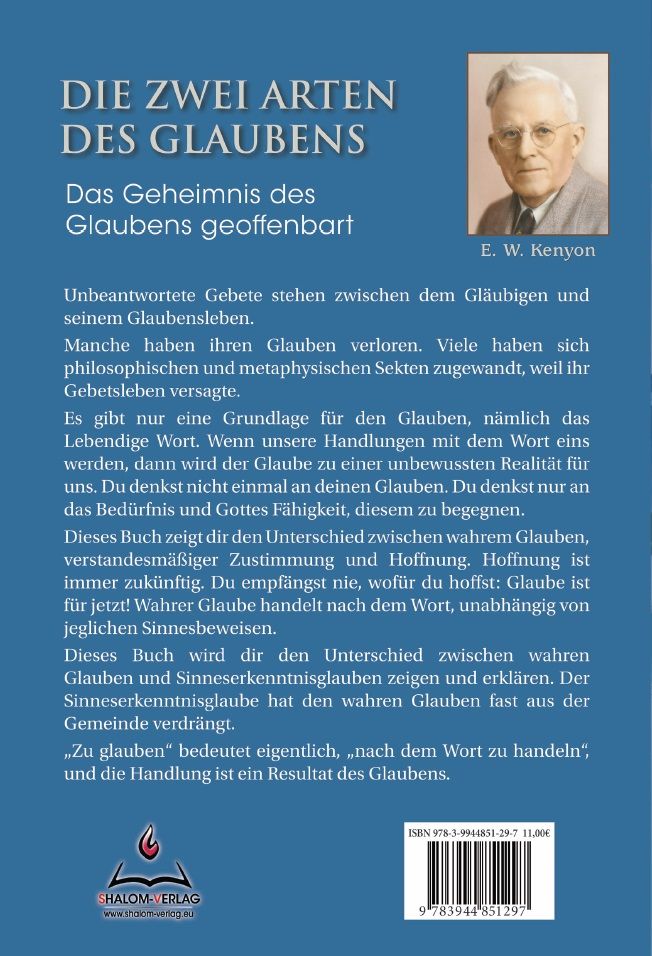 Büchersortiment - Neuerscheinungen - E.W. Kenyon: Die zwei Arten des Glaubens