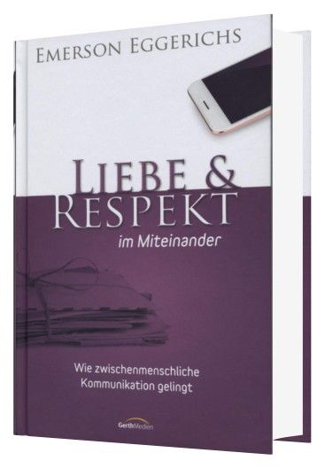 Büchersortiment - Emerson Eggerichs: Liebe & Respekt im Miteinander