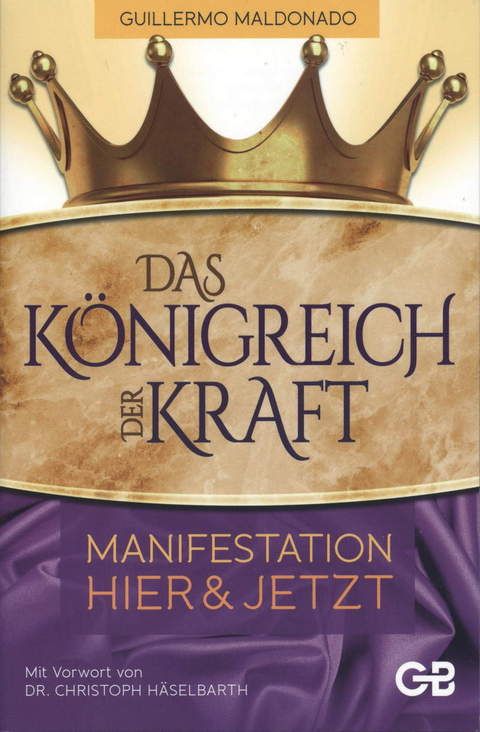 Guillermo Maldonado: Das Königreich der Kraft