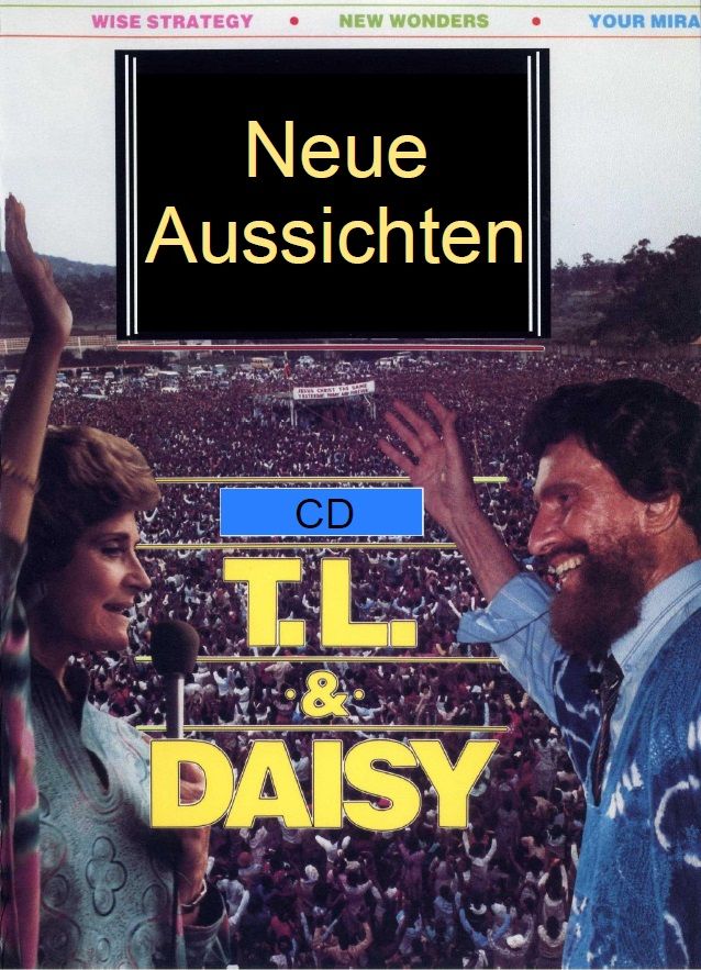 Predigten Deutsch - T.L. Osborn: Neue Aussichten (CD)