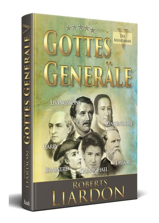 Büchersortiment - Roberts Liardon: Gottes Generäle, Band 5 Die Missionare