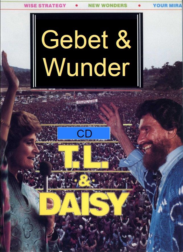 Predigten Deutsch - T.L. Osborn: Gebet und Wunder (CD)