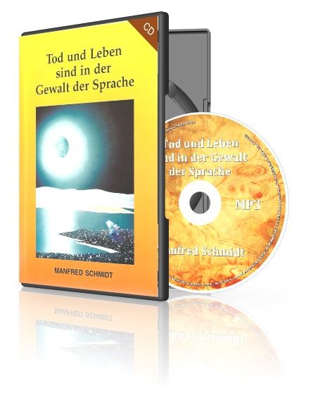 Hörbücher Deutsch - Manfred Schmidt: Tod und Leben sind in der Gewalt der Sprache (3 CDs)