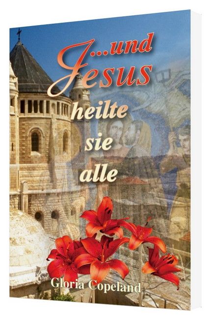 Büchersortiment - Gloria Copeland: …und Jesus heilte sie alle